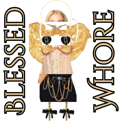 Fund ENTIRE Blessed Wh0re Look