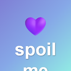 Spoil Me